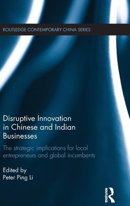 Disruptive Innovation in Chinese and Indian Businesses