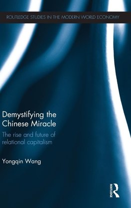 Demystifying the Chinese Miracle