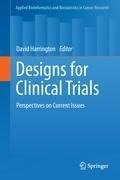 Designs for Clinical Trials