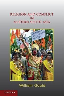 Religion and Conflict in Modern South Asia