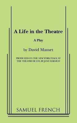 A Life in the Theatre