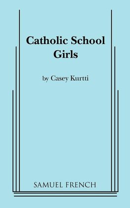 Catholic School Girls