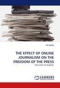 THE EFFECT OF ONLINE JOURNALISM ON THE FREEDOM OF THE PRESS