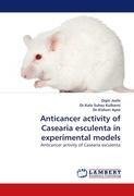 Anticancer activity of Casearia esculenta in experimental models