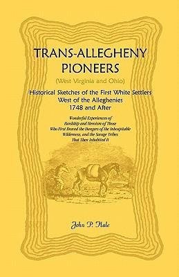 Trans-Allegheny Pioneers (West Virginia and Ohio)