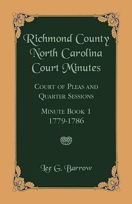 Richmond County, North Carolina Court Minutes