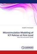 Microsimulation Modeling of ICT Policies at Firm Level