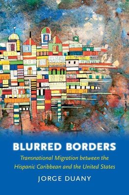 Duany, J:  Blurred Borders