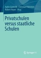 Privatschulen versus staatliche Schulen