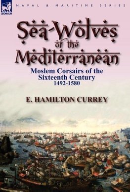 Sea-Wolves of the Mediterranean