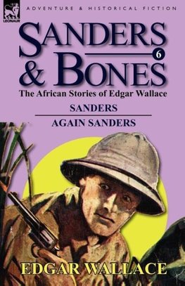 Sanders & Bones-The African Adventures