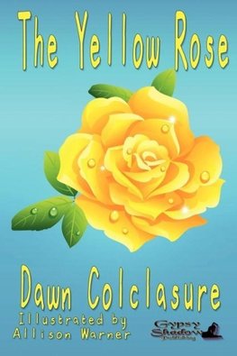 The Yellow Rose