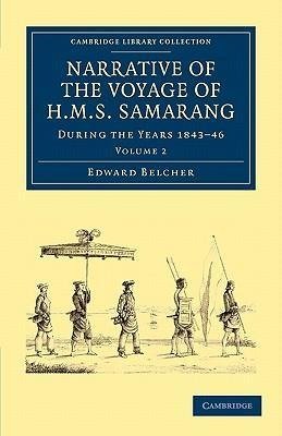 Narrative of the Voyage of HMS Samarang, During the Years 1843 46