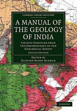 A Manual of the Geology of India