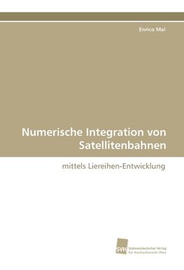 Numerische Integration von Satellitenbahnen