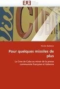 Pour quelques missiles de plus