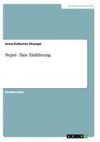 Nepal - Eine Einführung