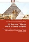 Dictionnaire Trilingue Médical en Hématologie