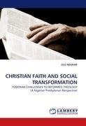 CHRISTIAN FAITH AND SOCIAL TRANSFORMATION