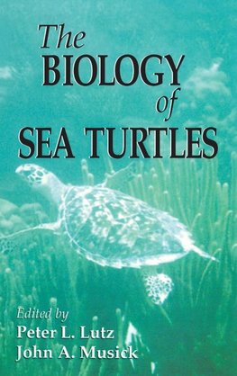 The Biology of Sea Turtles, Volume I