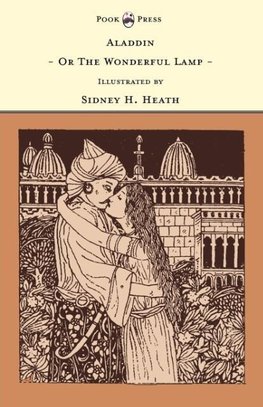 Aladdin - Or The Wonderful Lamp - Illustrated by Sidney H. Heath (The Banbury Cross Series)