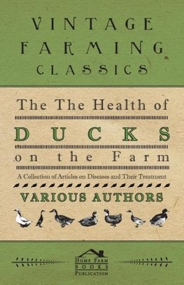 HEALTH OF DUCKS ON THE FARM -