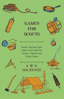 GAMES FOR SCOUTS - GAMES TEACH
