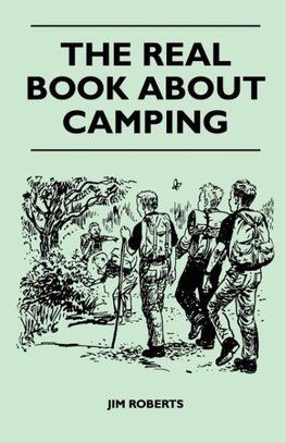 The Real Book about Camping