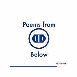 Poems From Below Vol. 1&2