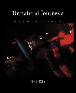 Unnatural Journeys