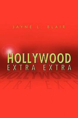 Hollywood Extra Extra