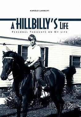 A Hillbilly's Life