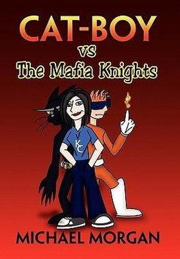 Cat Boy Vs the Mafia Knights