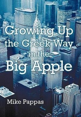 Growing Up the Greek Way in the Big Apple