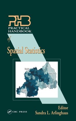 Practical Handbook of Spatial Statistics