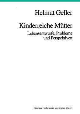 Kinderreiche Mütter