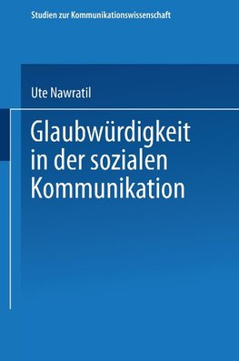 Glaubwürdigkeit in der sozialen Kommunikation