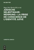 Jüdische Selbstwahrnehmung - La prise de conscience de l'identité juïve