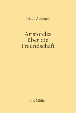 Aristoteles über die Freundschaft