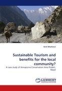 Sustainable Tourism and benefits for the local community?