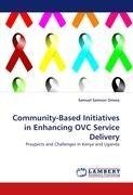 Community-Based Initiatives in Enhancing OVC Service Delivery