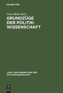 Grundzüge der Politikwissenschaft