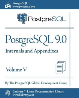 PostgreSQL 9.0 Official Documentation - Volume V. Internals and Appendixes