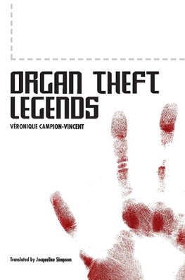 Organ Theft Legends