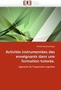 Activités instrumentées des enseignants dans une formation tutorée.