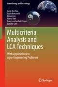 Multicriteria Analysis and LCA Techniques