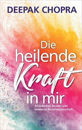 Die heilende Kraft