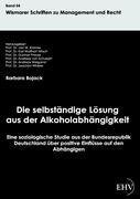 Die selbständige Lösung aus der Alkoholabhängigkeit