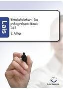 Wirtschaftsfachwirt - Das prüfungsrelevante Wissen