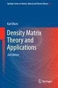 Density Matrix Theory and Applications